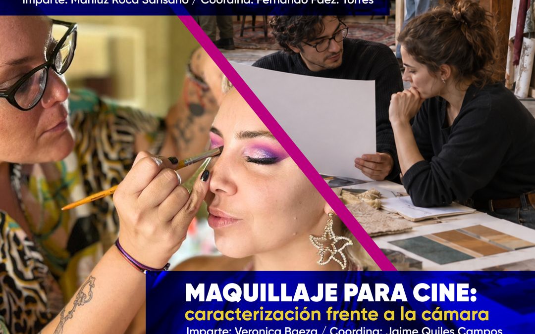 CAPA UMH organiza dos talleres sobre dirección artística y maquillaje cinematográfico